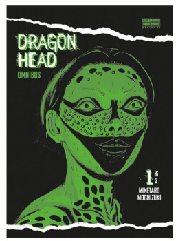 Dragon Head. Omnibus (Vol. 1)