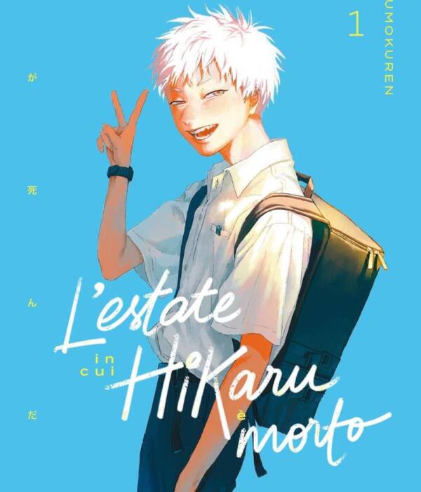 L'ESTATE IN CUI HIKARU &Egrave; MORTO