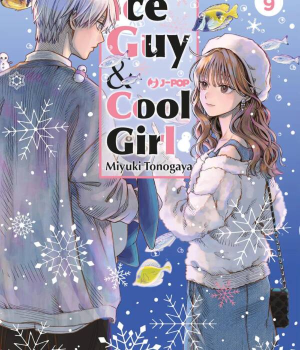 THE ICE GUY AND HIS COOL GIRL 9