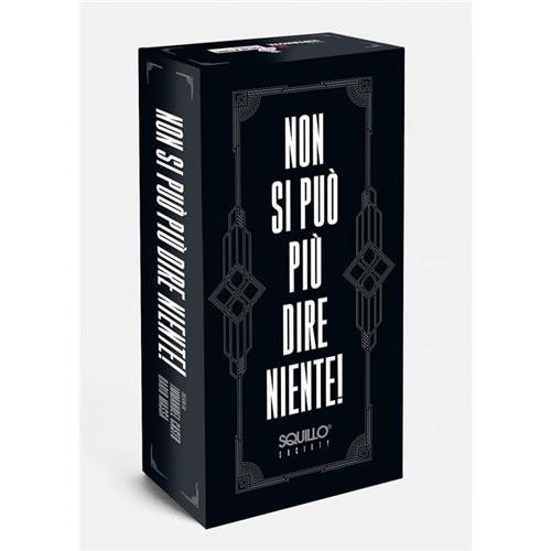 NON SI PUO' PIU' DIRE NIENTE (VM18)
