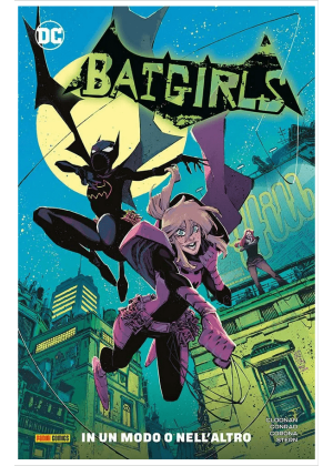 BATGIRLS: 1 - IN UN MODO O NELL'ALTRO