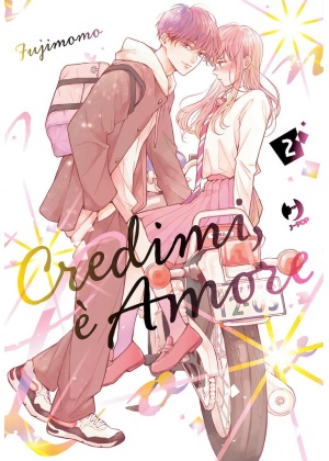 CREDIMI E' AMORE 2