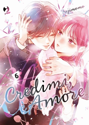CREDIMI E' AMORE 6