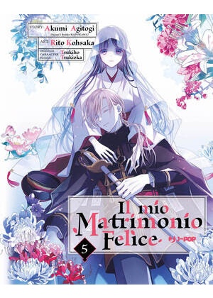 IL MIO MATRIMONIO FELICE VOL.5