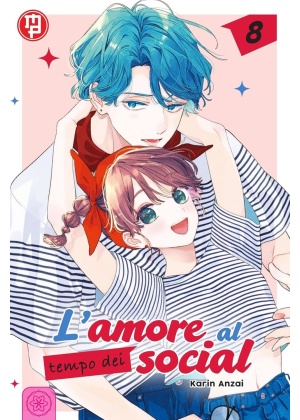 L'AMORE AL TEMPO DEI SOCIAL 8