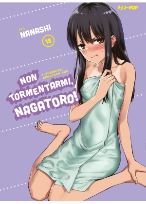 NON TORMENTARMI NAGATORO 15