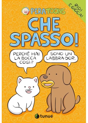 PERA TOONS - CHE SPASSO!