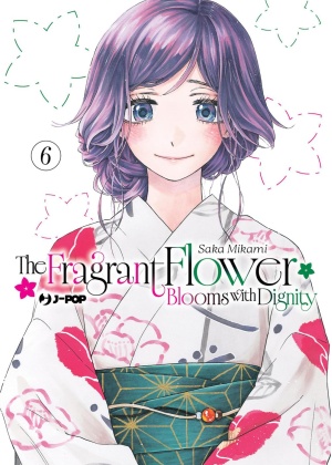 THE FRAGRANT FLOWER BLOOMS WITH 6