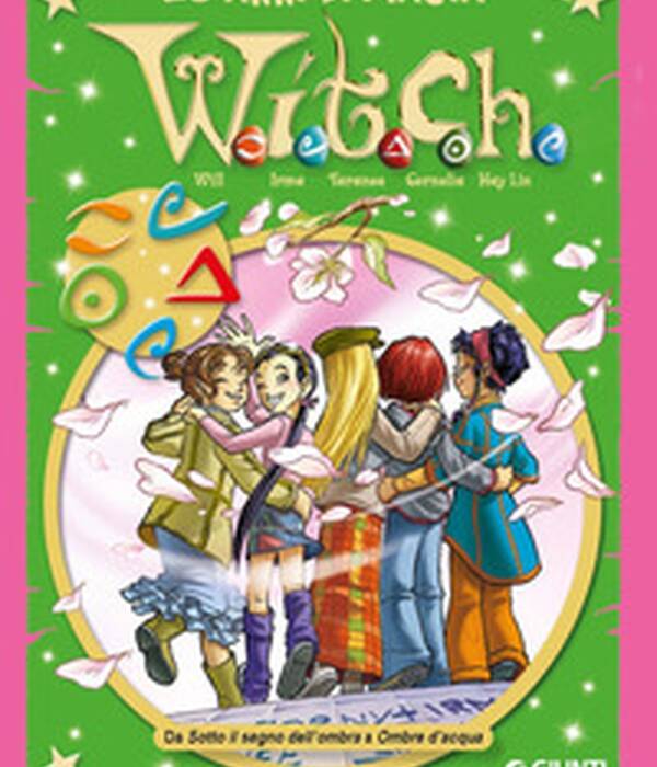 WITCH 20 ANNI DI MAGIA VOL.5