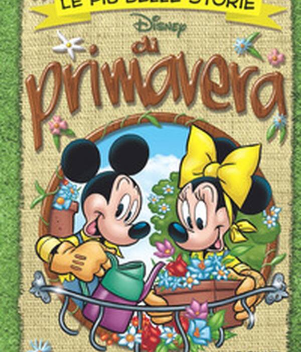 DI PRIMAVERA - LE PI? BELLE STORIE