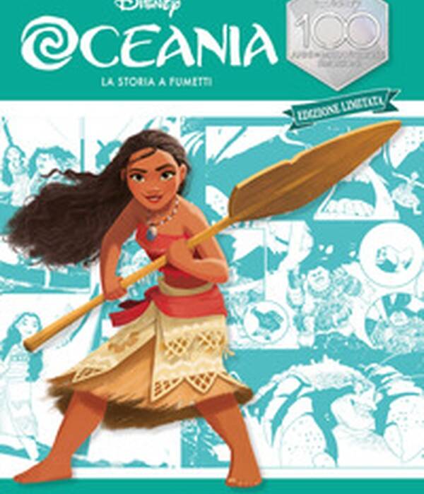 Oceania La storia a fumetti Edizione limitata Disney 100 Anni di meravigliose emozioni