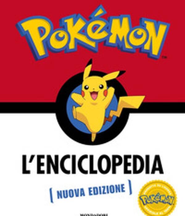 POKEMON ENCICLOPEDIA NUOVA EDIZIONE