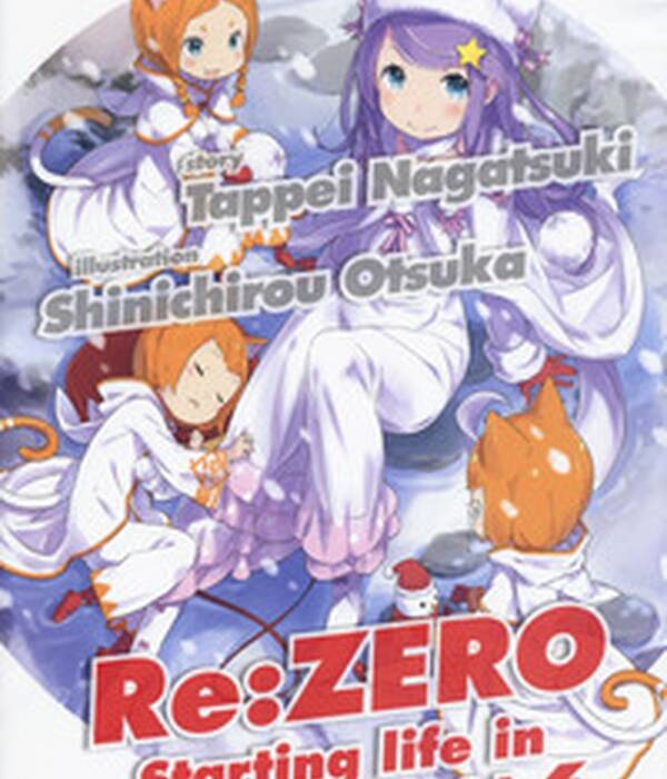 RE:ZERO LIGHT NOVEL 6