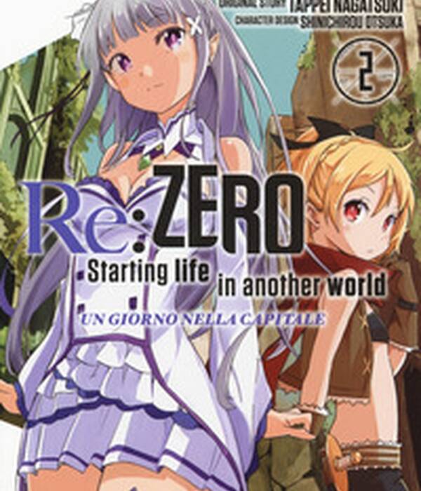 RE:ZERO MANGA 2 - UN GIORNO NELLA CAPITALE