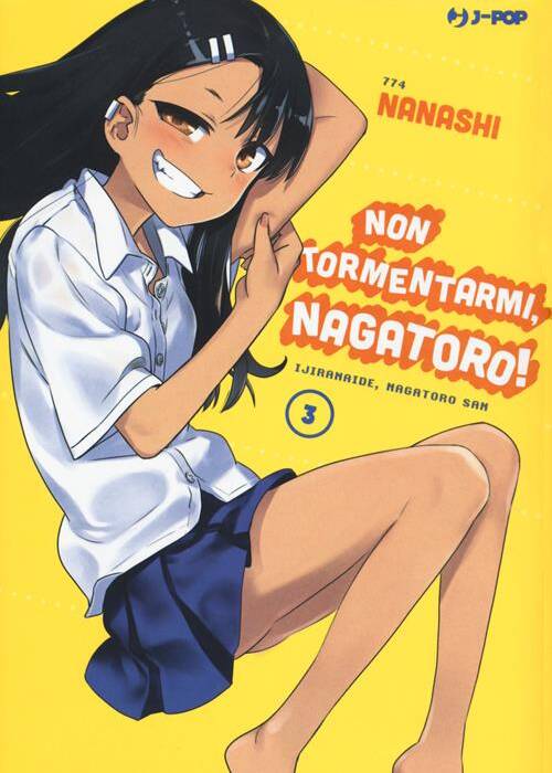 NON TORMENTARMI NAGATORO 3