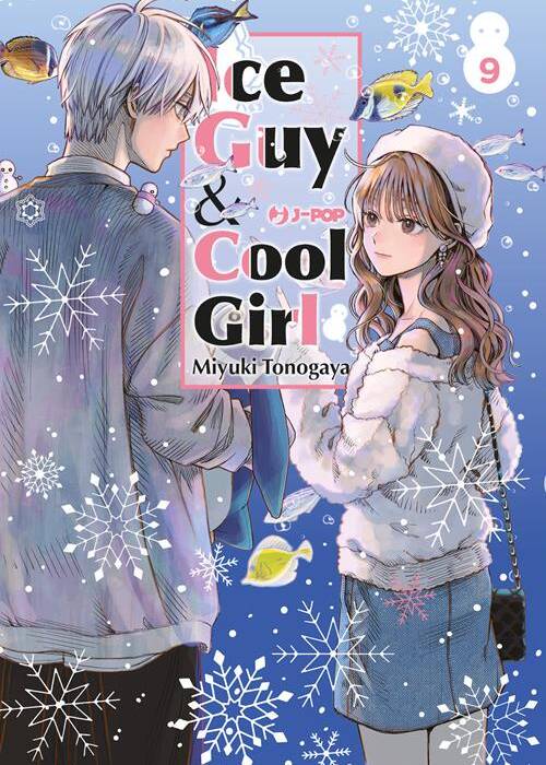 THE ICE GUY AND HIS COOL GIRL 9