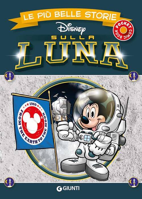 SULLA LUNA LE PI&ugrave; BELLE STORIE