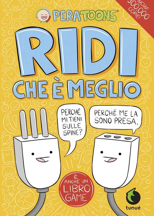 PERA TOONS - RIDI CHE ? MEGLIO